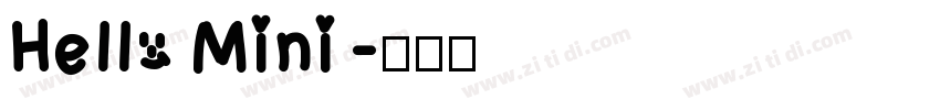 Hello Mini字体转换